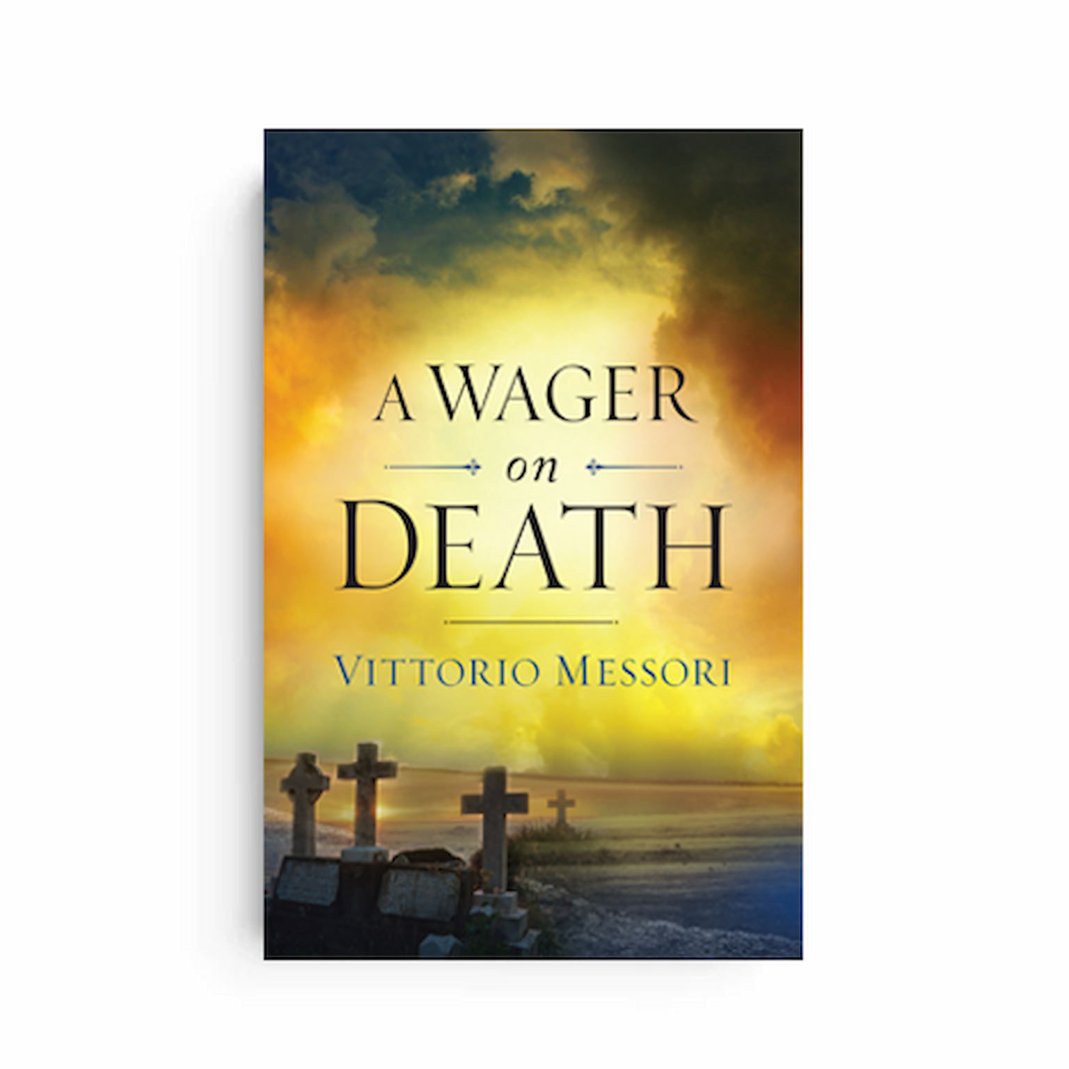 A Wager on Death