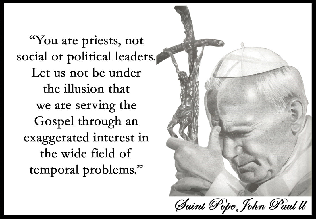 St. Pope John Paul ll-You are priests