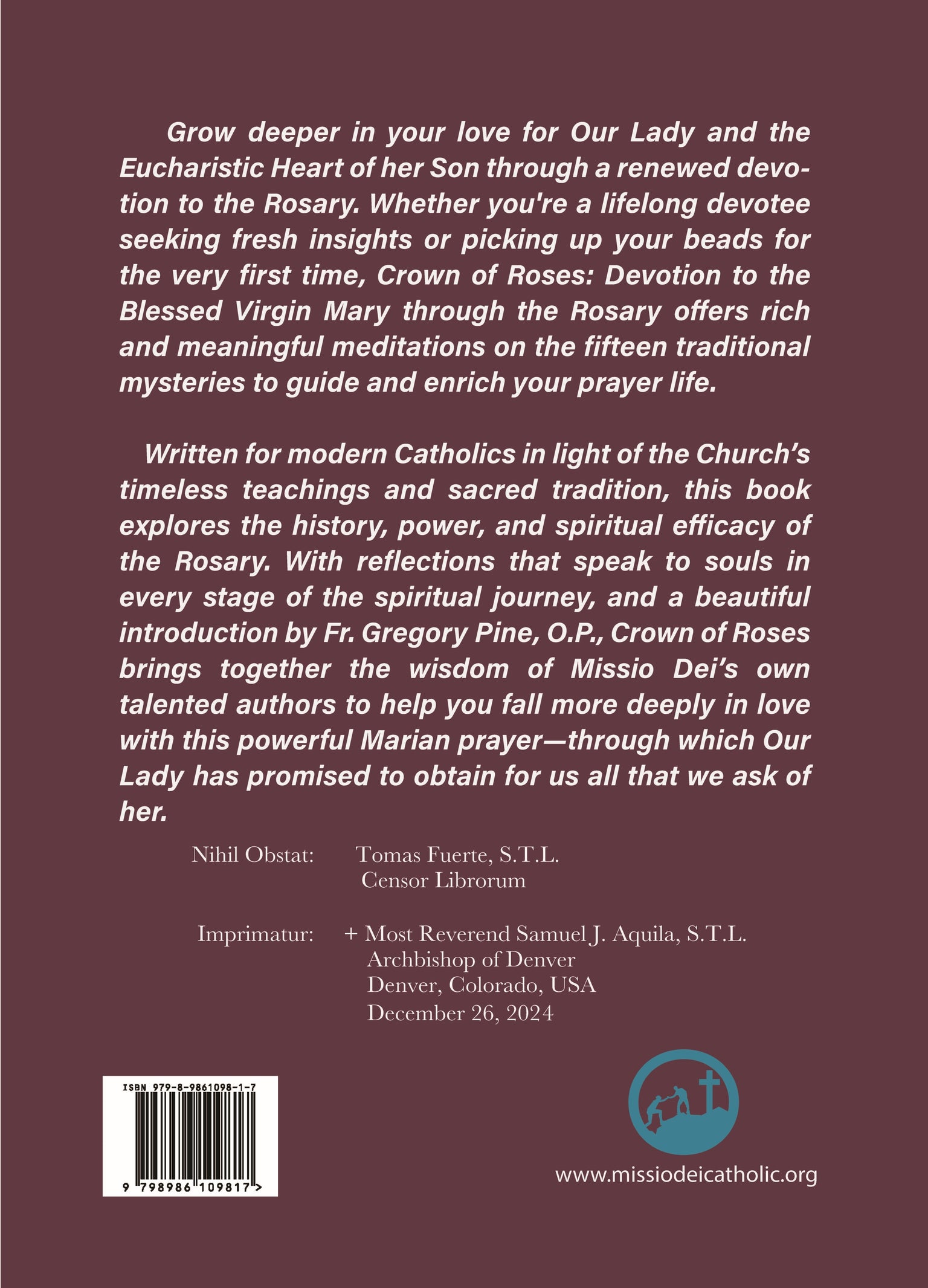 The Crown of Roses: Devotion to the Blessed Virgin Mary through the Rosary