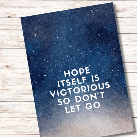 Hope Itself is Victorious Print