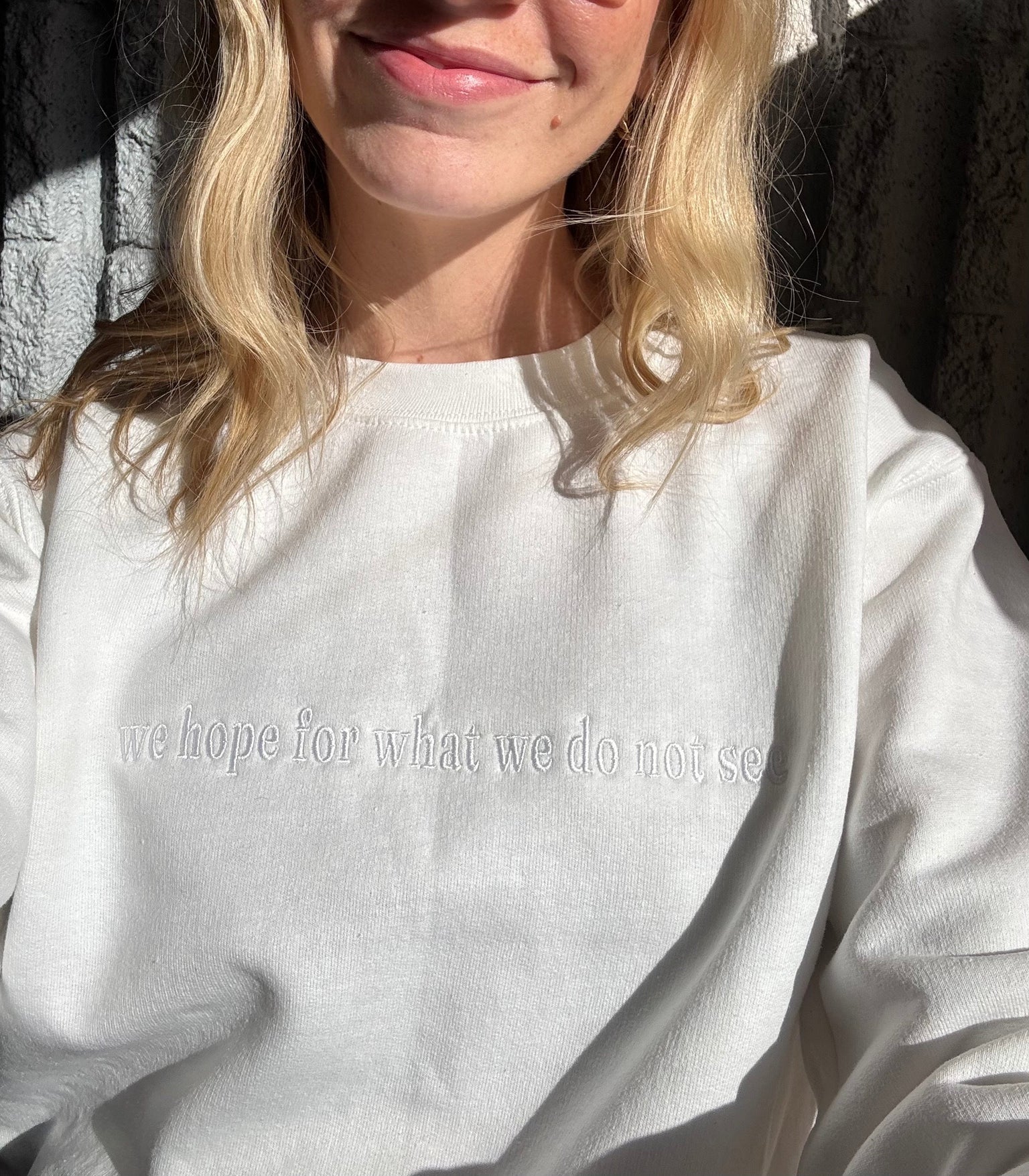 We Hope for What We Do Not See Crewneck Sweatshirt
