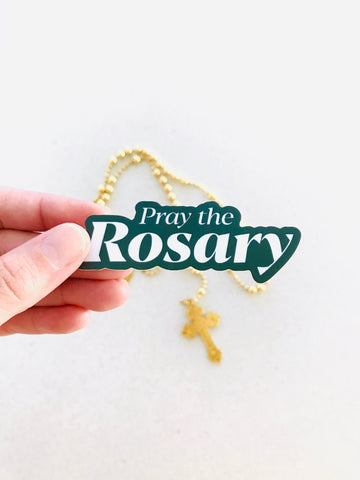 Pray the Rosary Catholic Sticker