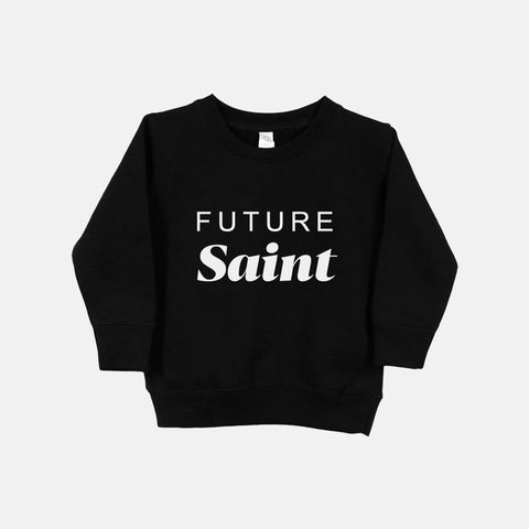 Future Saint Catholic Toddler Sweatshirt Black
