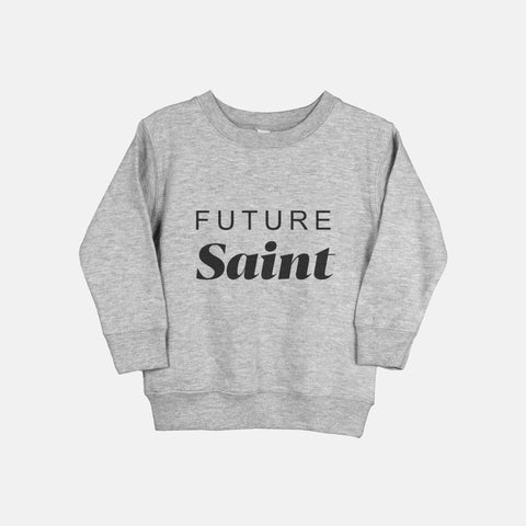 Future Saint Catholic Toddler Sweatshirt Grey