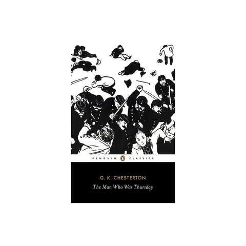 The Man Who Was Thursday: A Nightmare