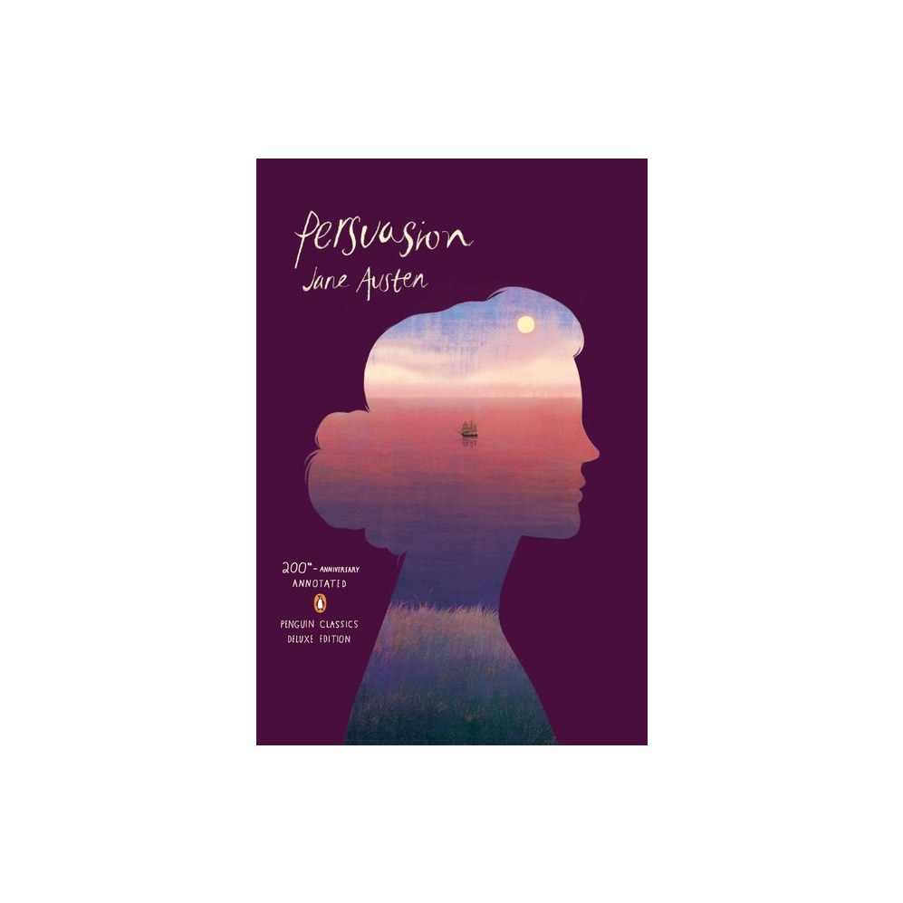 Persuasion: (Penguin Classics Deluxe Edition)