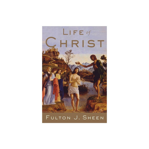 Life of Christ (Revised)