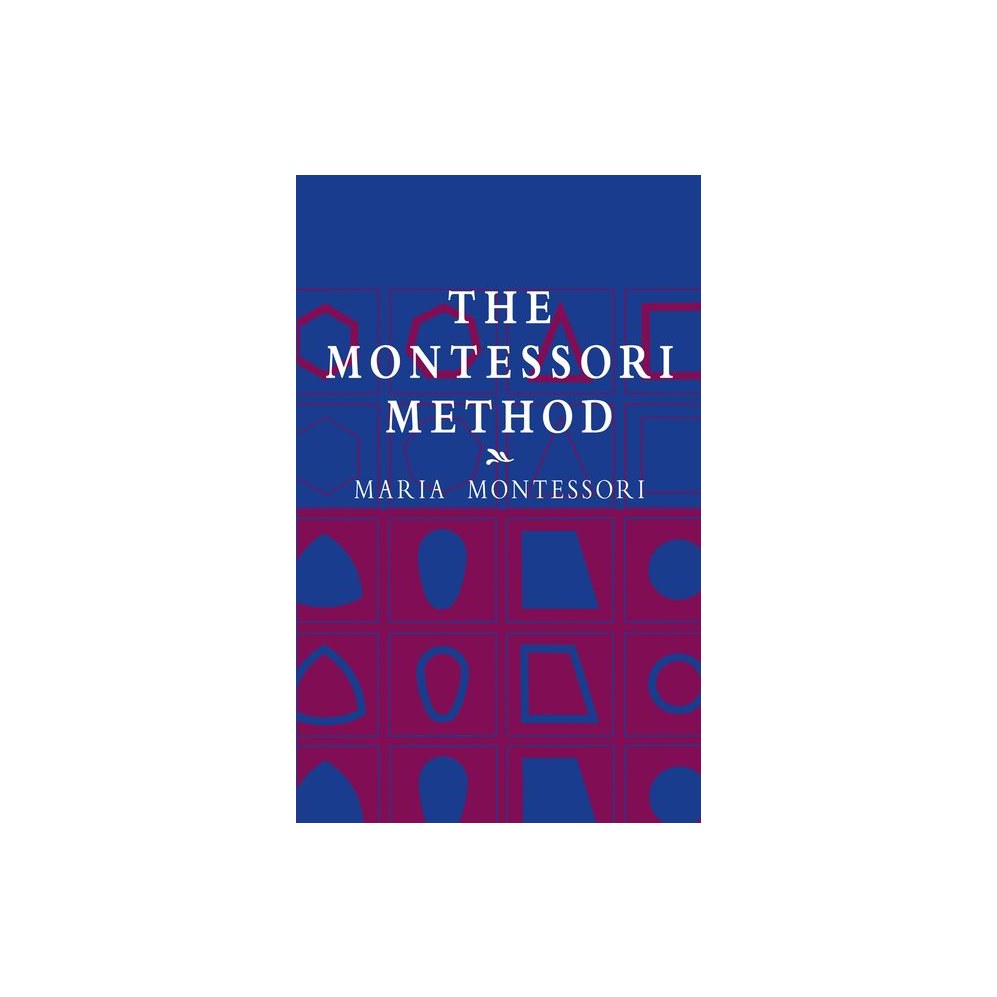 The Montessori Method