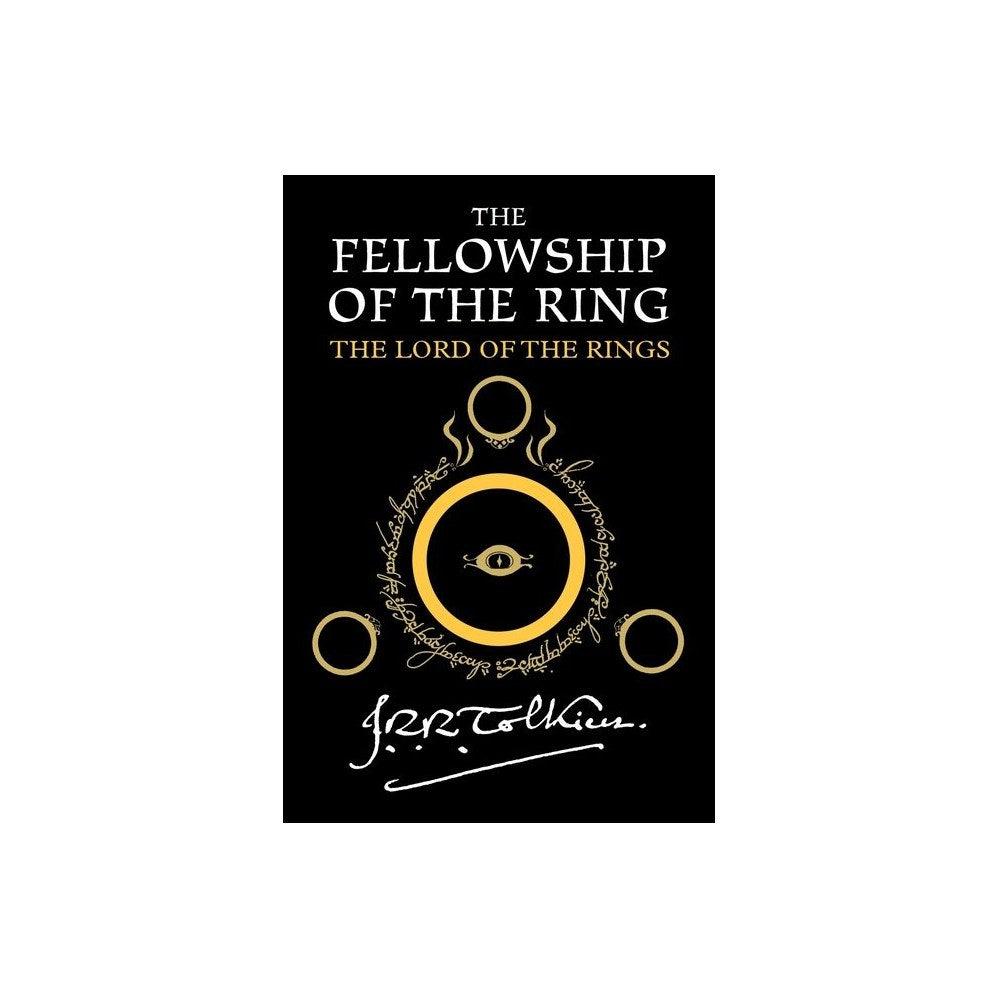 The Fellowship of the Ring: Being the First Part of the Lord of the Rings