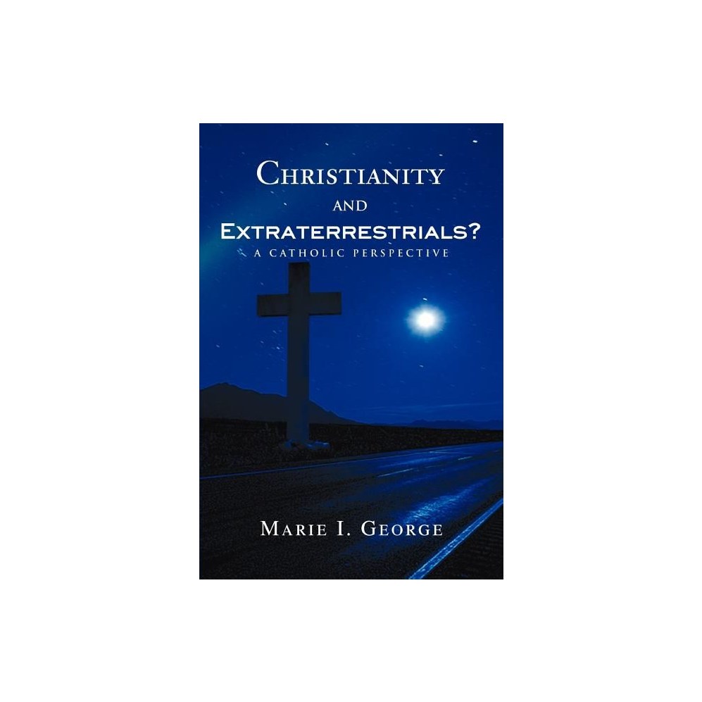 Christianity and Extraterrestrials?: A Catholic Perspective