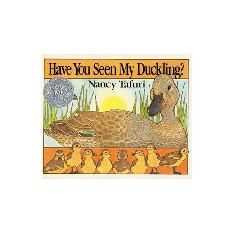 Have You Seen My Duckling?: An Easter and Springtime Book for Kids