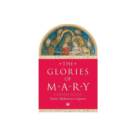 The Glories of Mary (REV)