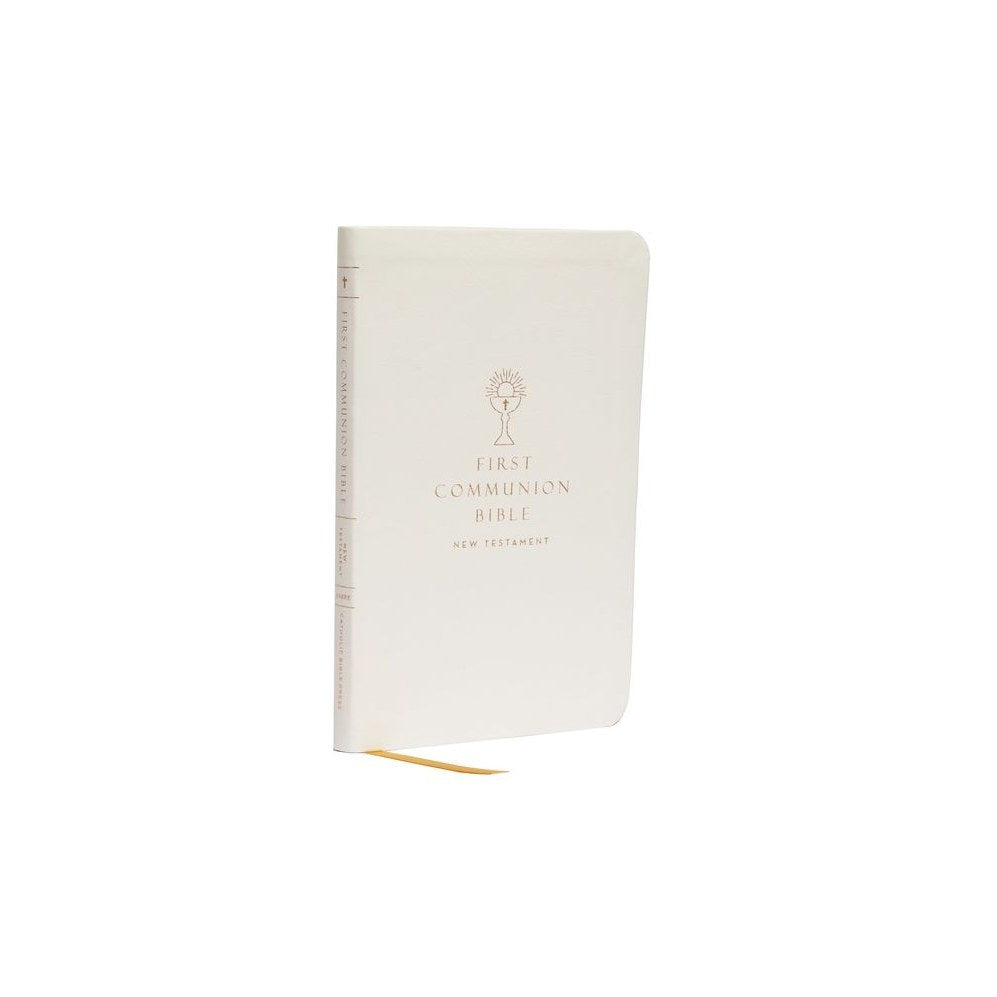 Nabre, New American Bible, Revised Edition, Catholic Bible, First Communion Bible: New Testament, Leathersoft, White: Holy Bible