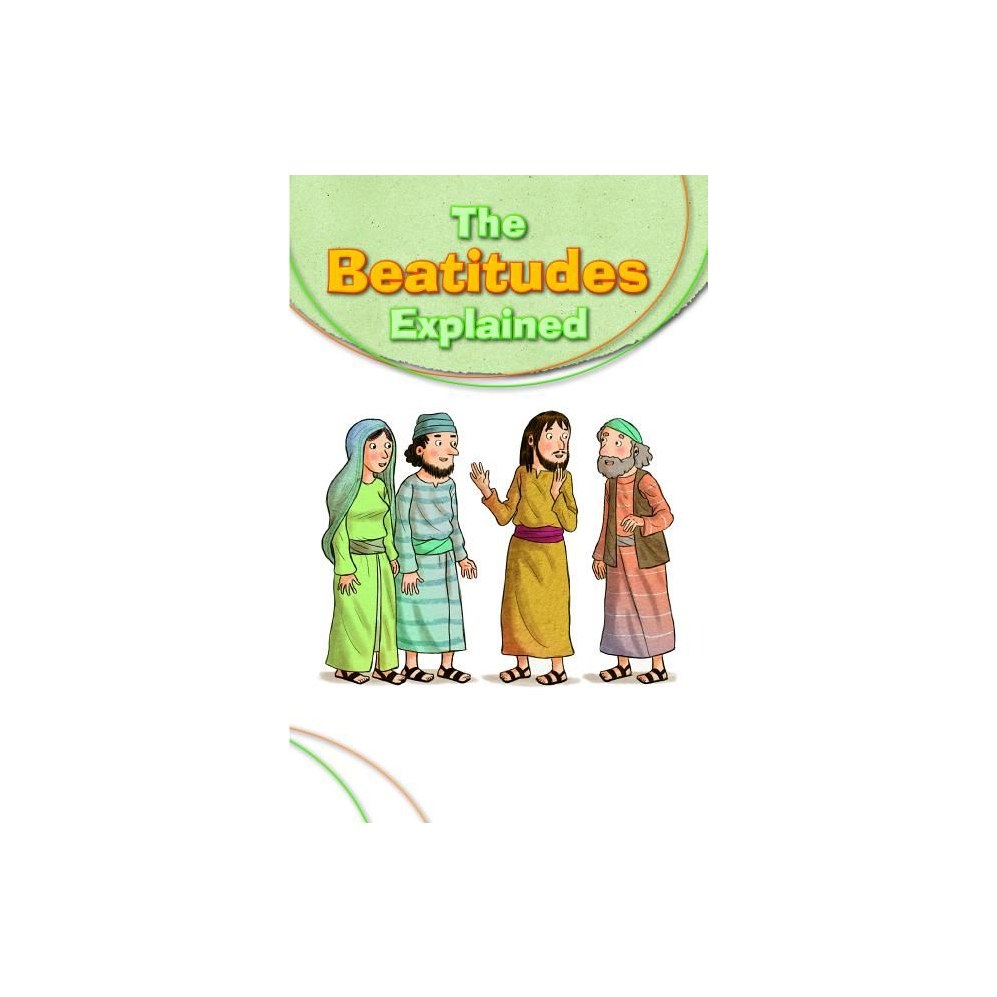 Beatitudes Explained