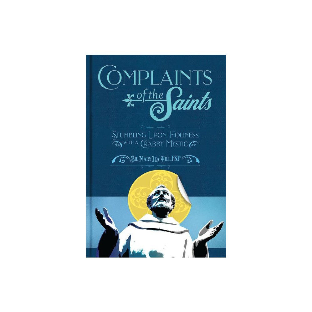 Complaints of the Saints