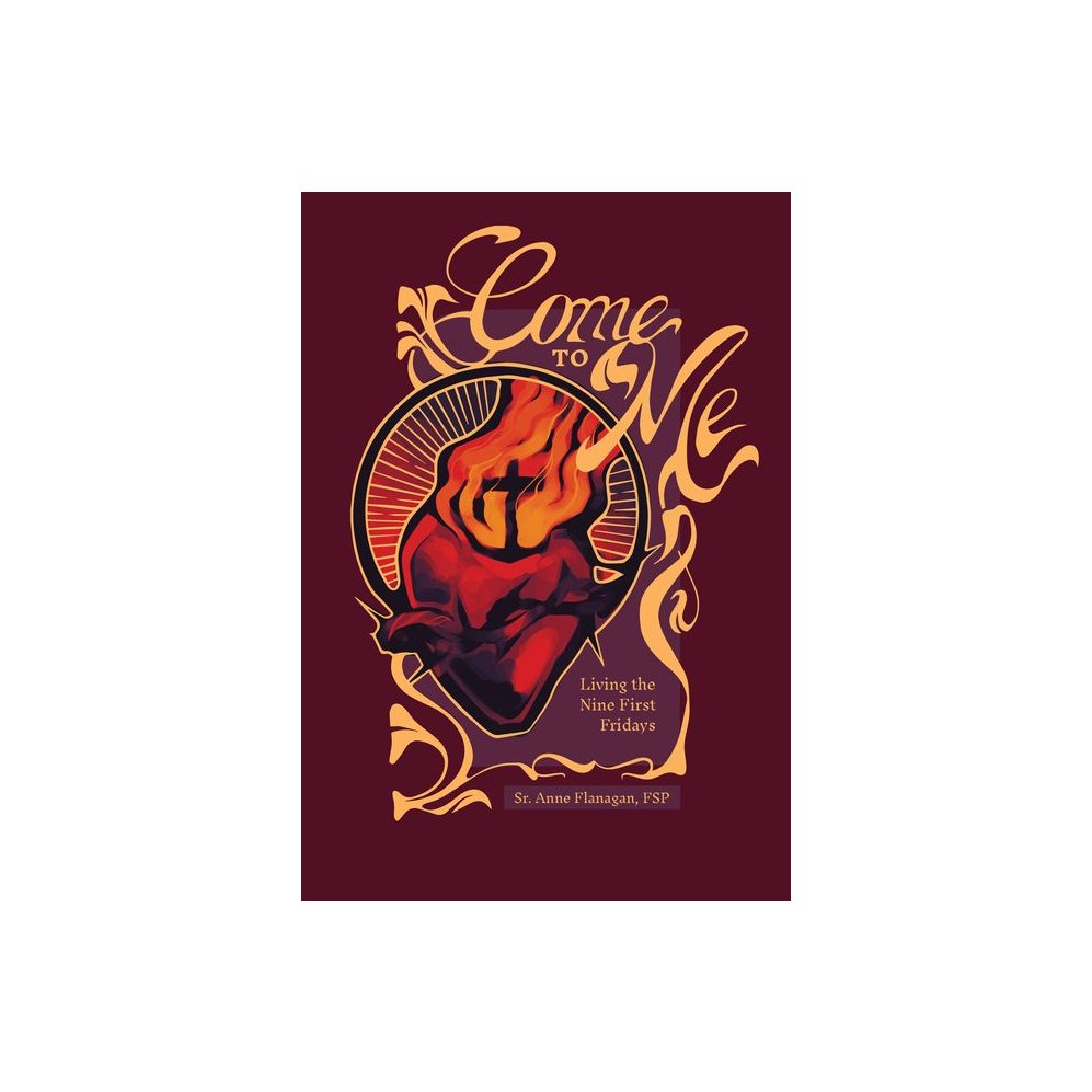 Come to Me: Living the Nine First Firdays