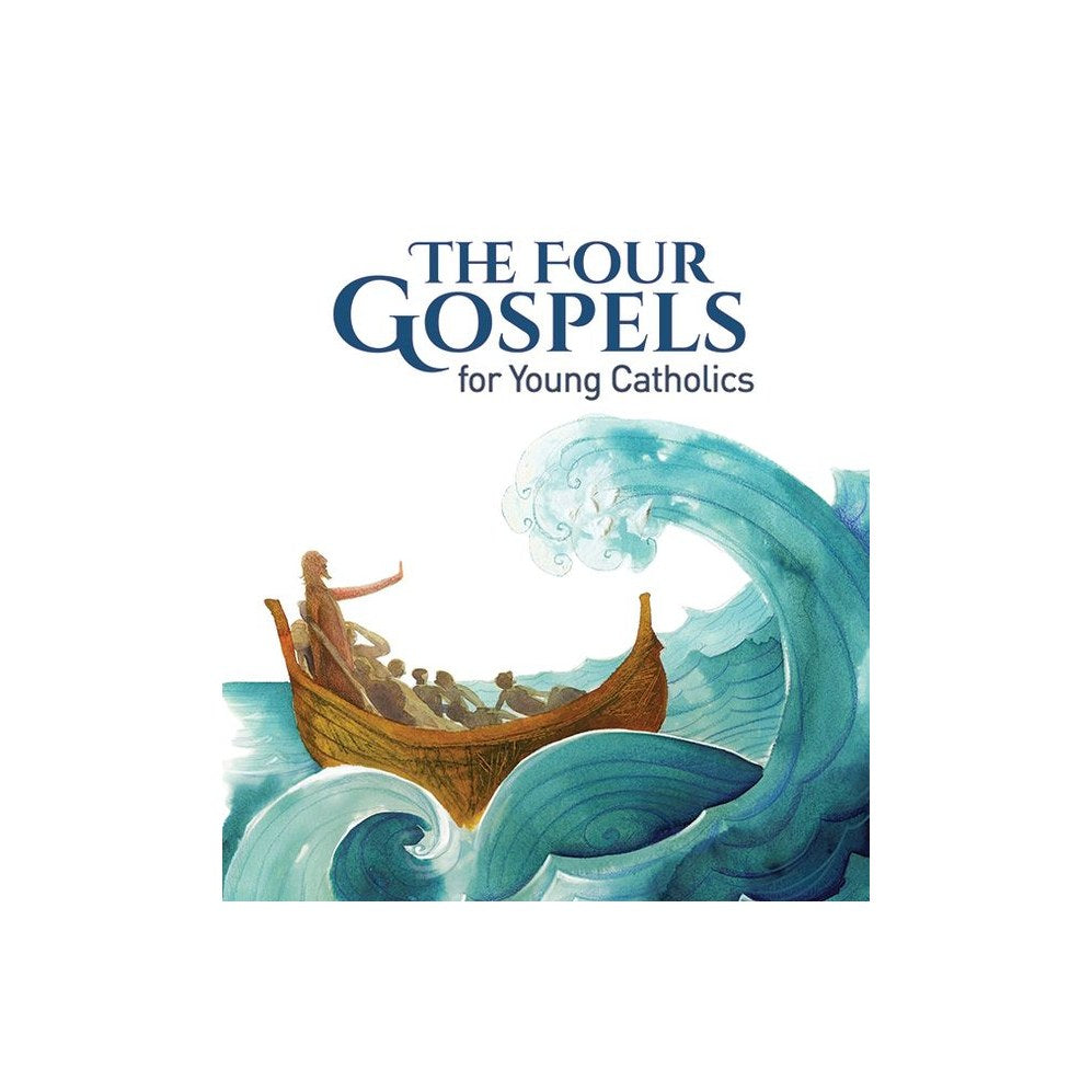 The Four Gospels for Young Catholics