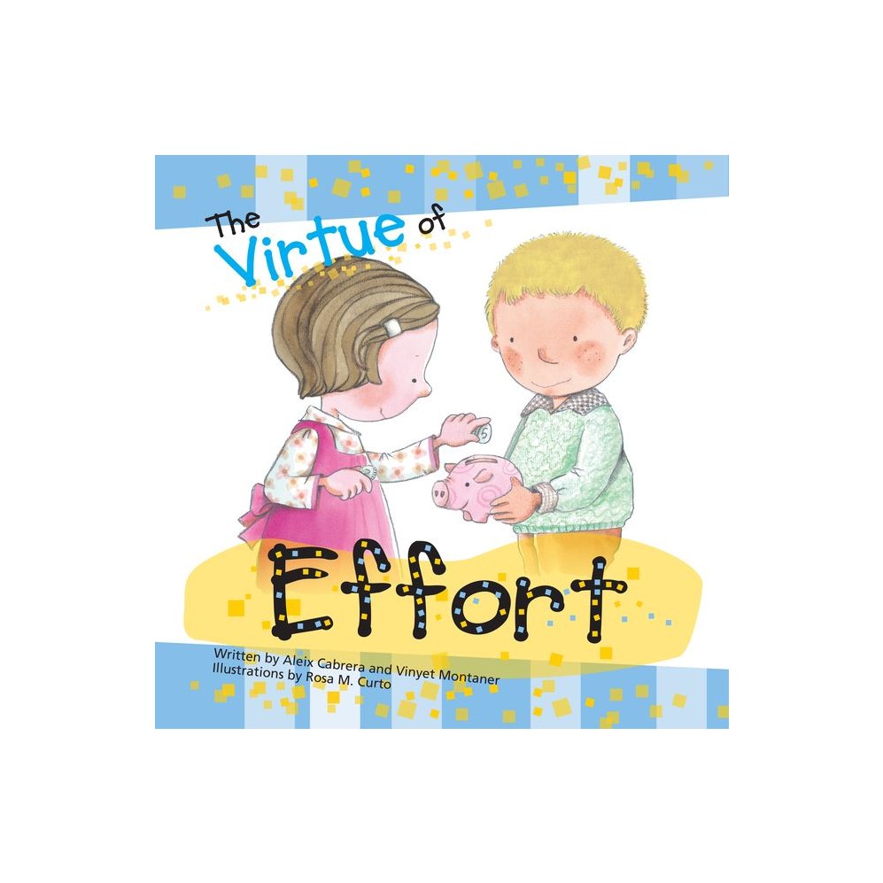 The Virtue of Effort