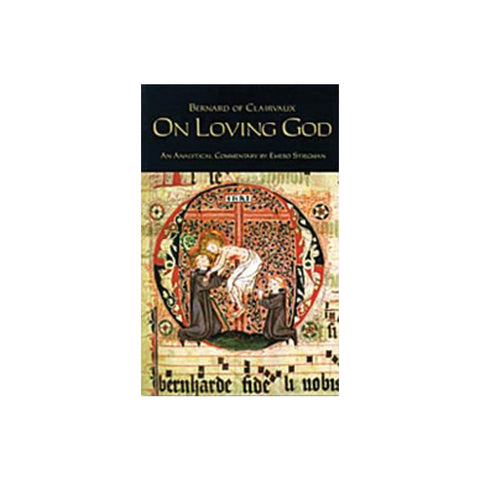 On Loving God: Volume 13 (Revised)