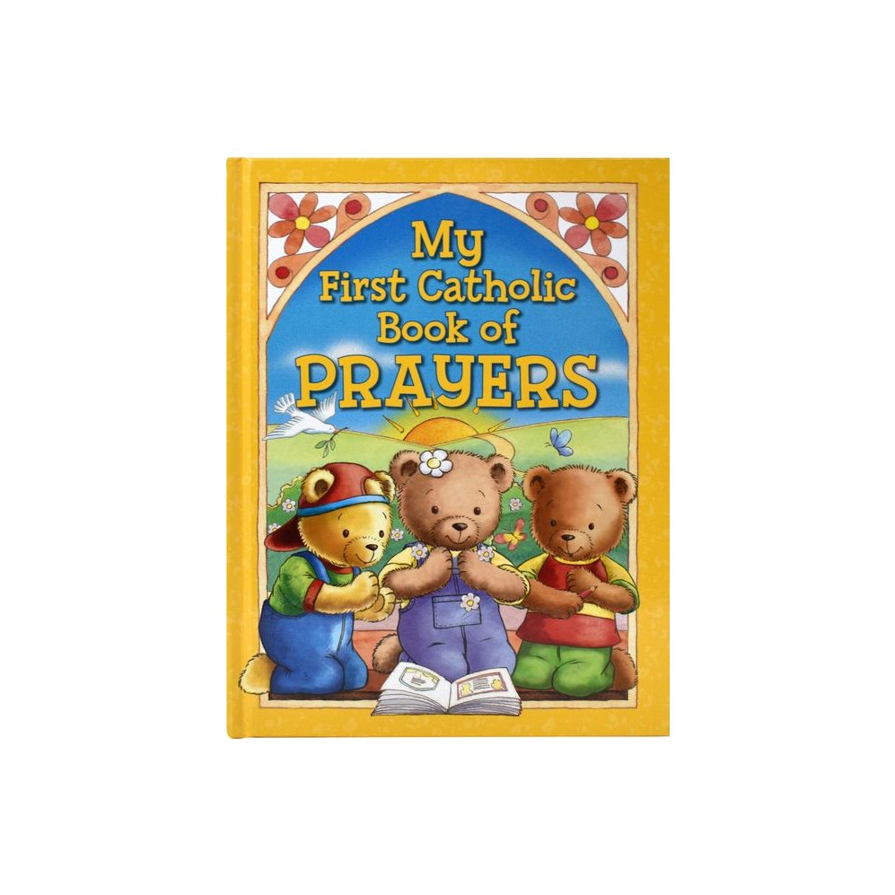 My First Catholic Book of Prayers