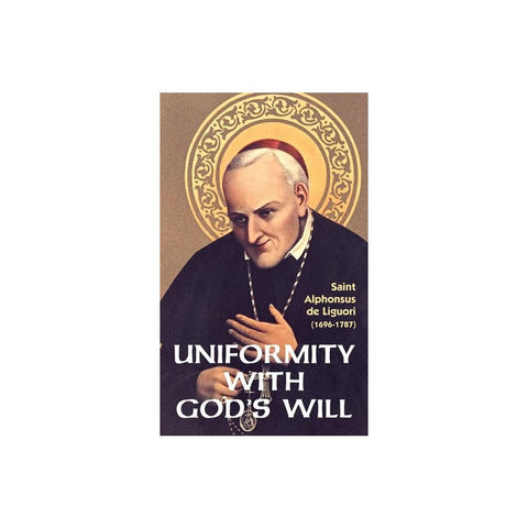 Uniformity with God's Will