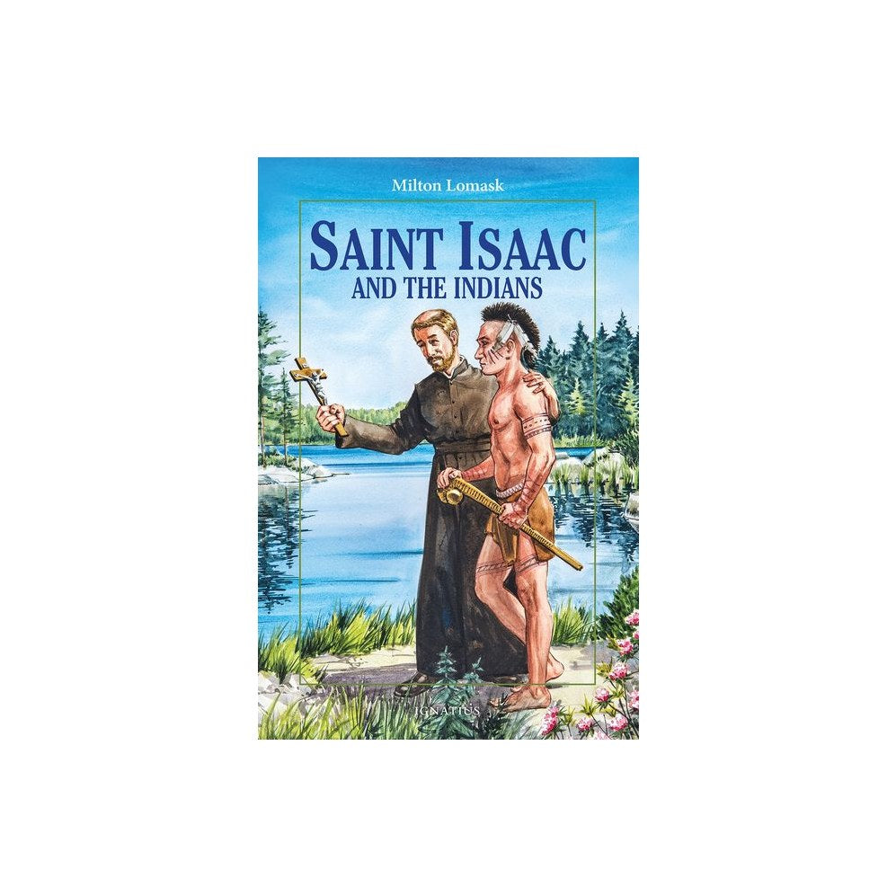 Saint Isaac and the Indians