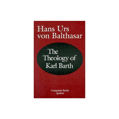 Theology of Karl Barth (Revised)