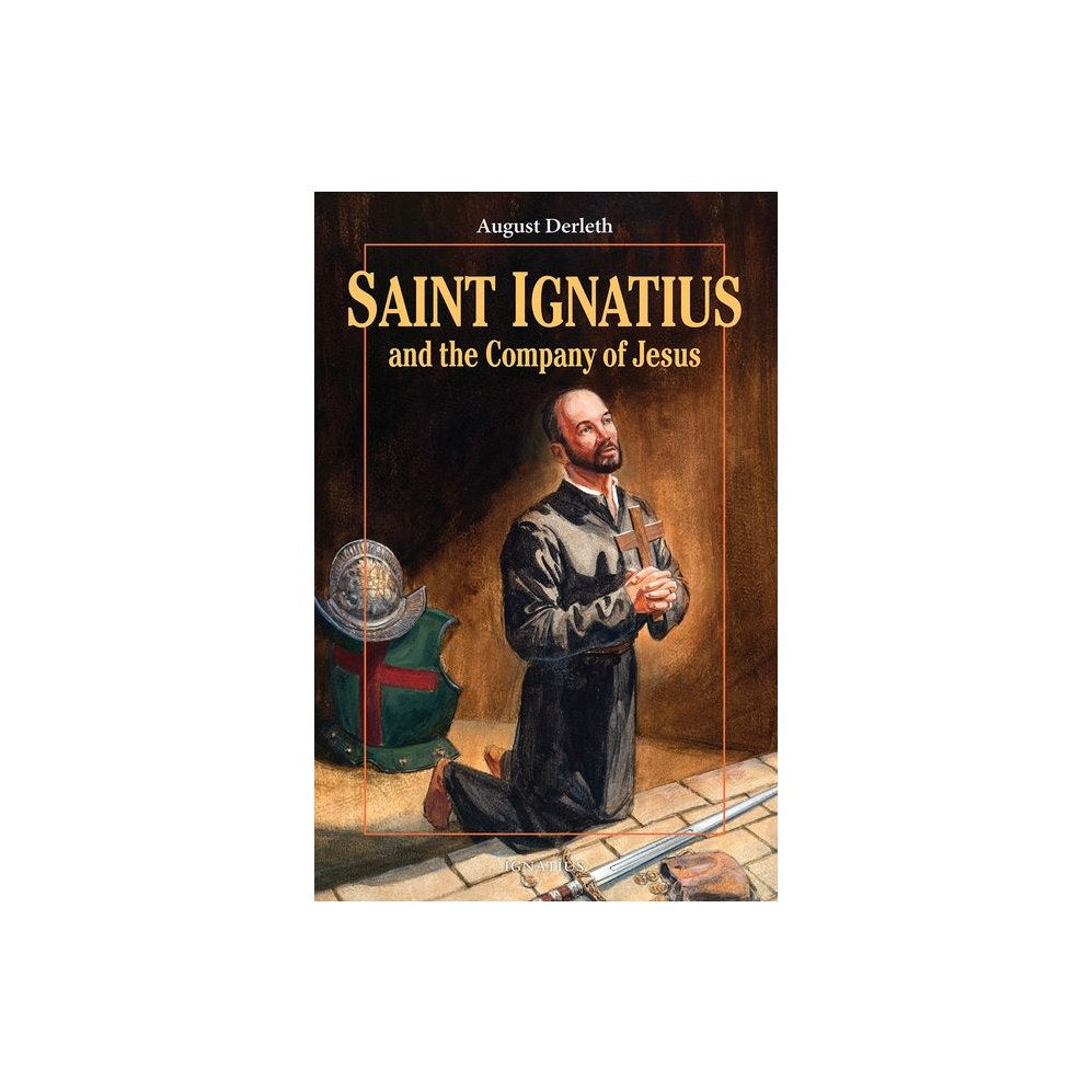 Saint Ignatius and the Company of Jesus (Revised)