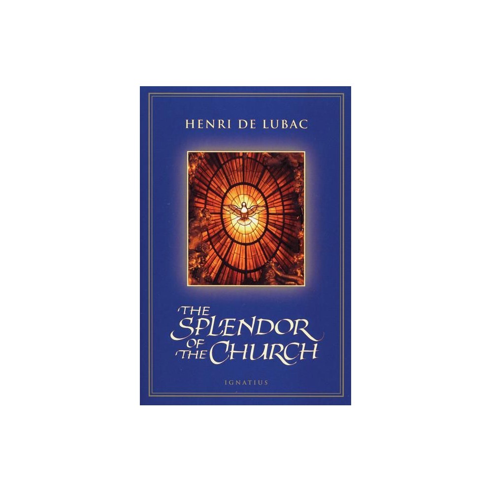 The Splendor of the Church