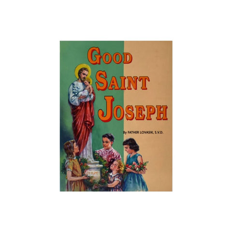 Good Saint Joseph