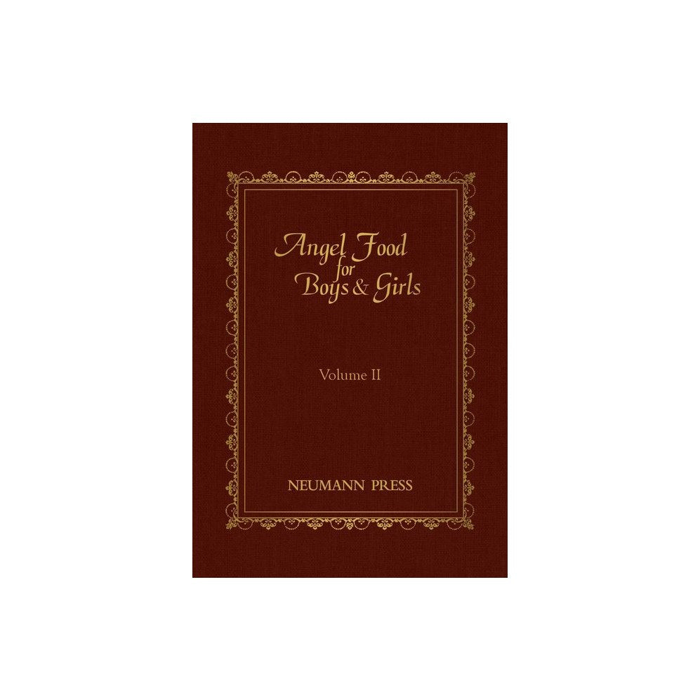 Angel Food for Boys & Girls - Vol. II: Volume 2