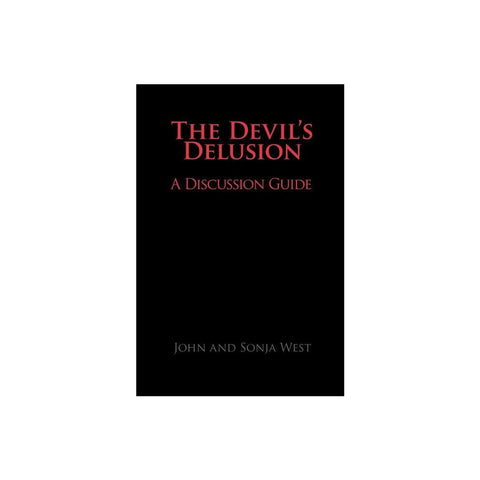 The Devil's Delusion, A Discussion Guide