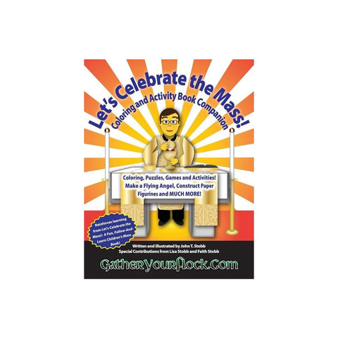 Let's Celebrate the Mass!: Coloring and Activity Book Companion