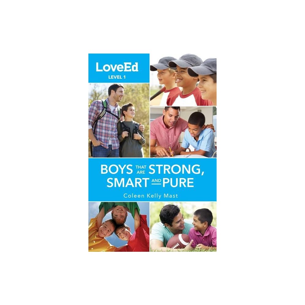 Loveed Boys Level 1: Boys That Are Strong, Smart and Pure