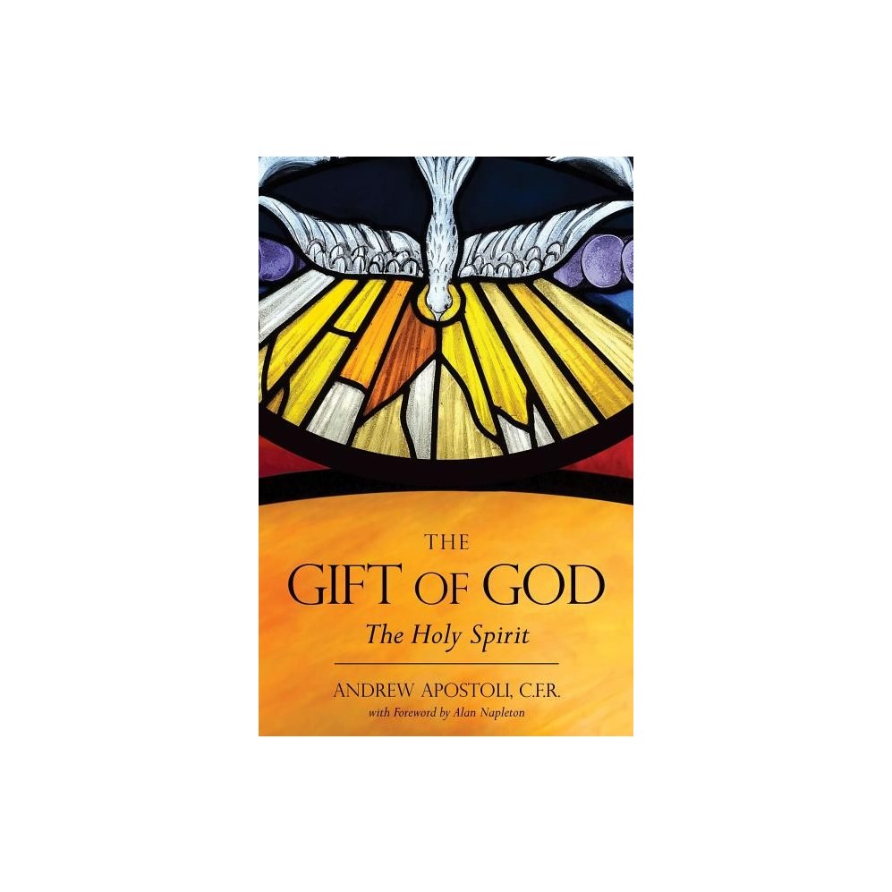 The Gift of God: The Holy Spirit