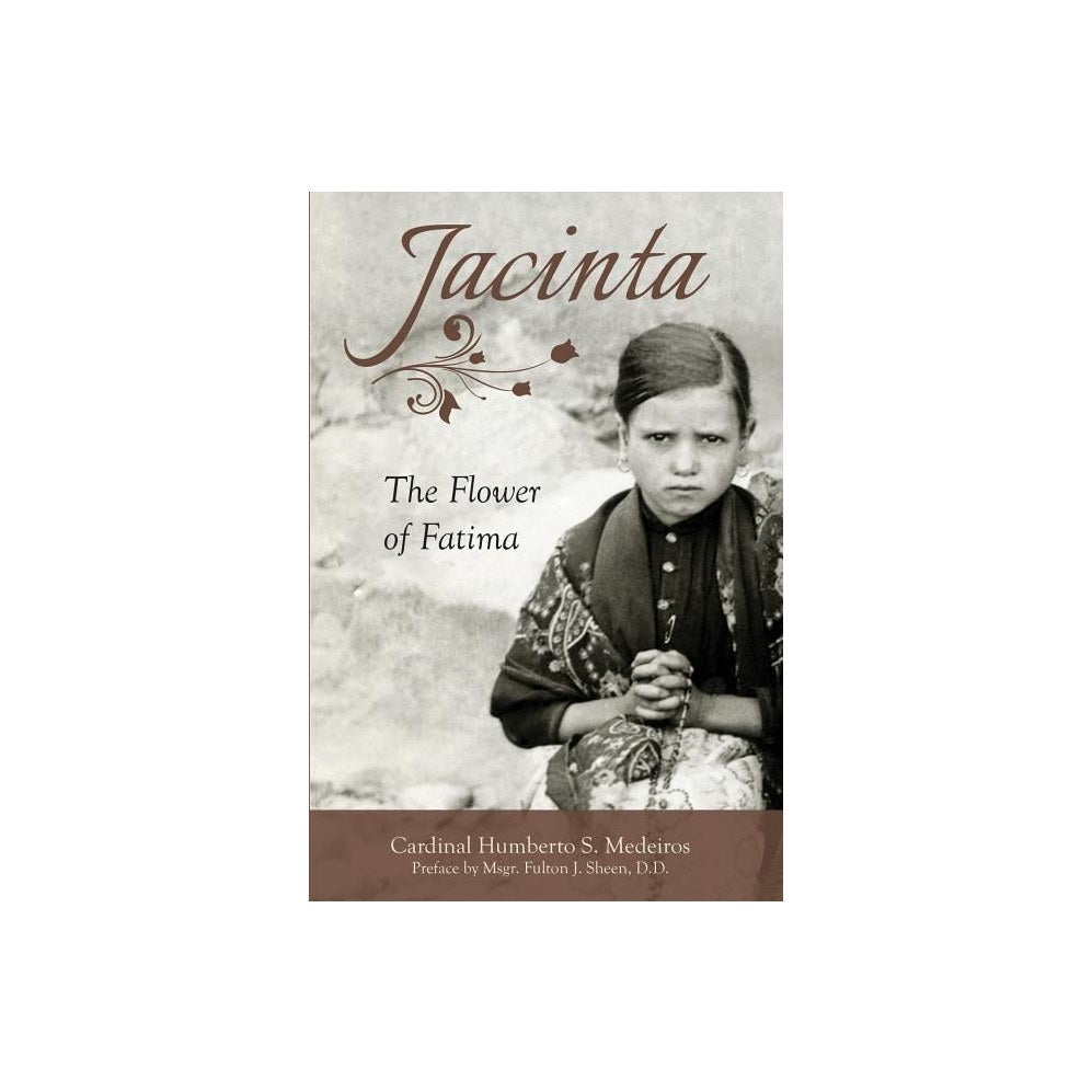 Jacinta: The Flower of Fatima