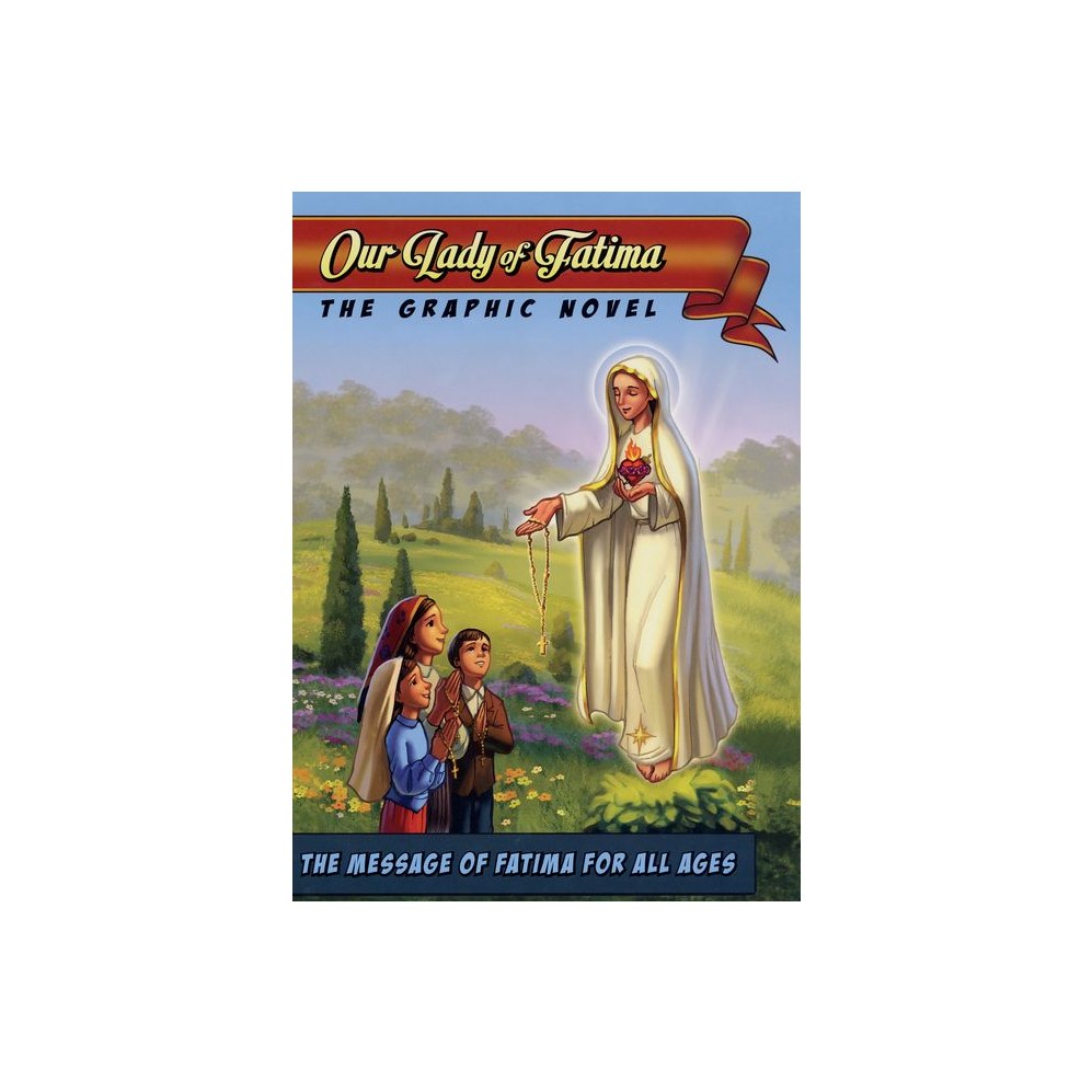 Our Lady of Fatima: The Graphic Novel