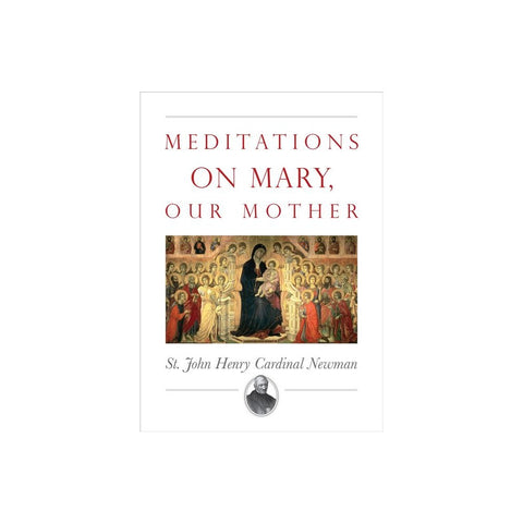 Meditations on Mary, Our Mother