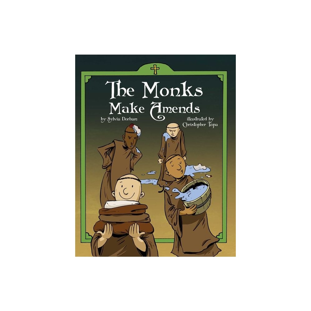 The Monks Make Amends