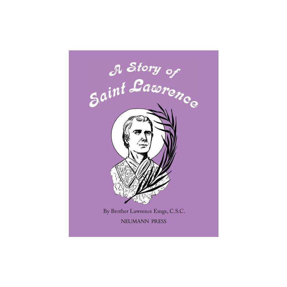 A Story of Saint Lawrence