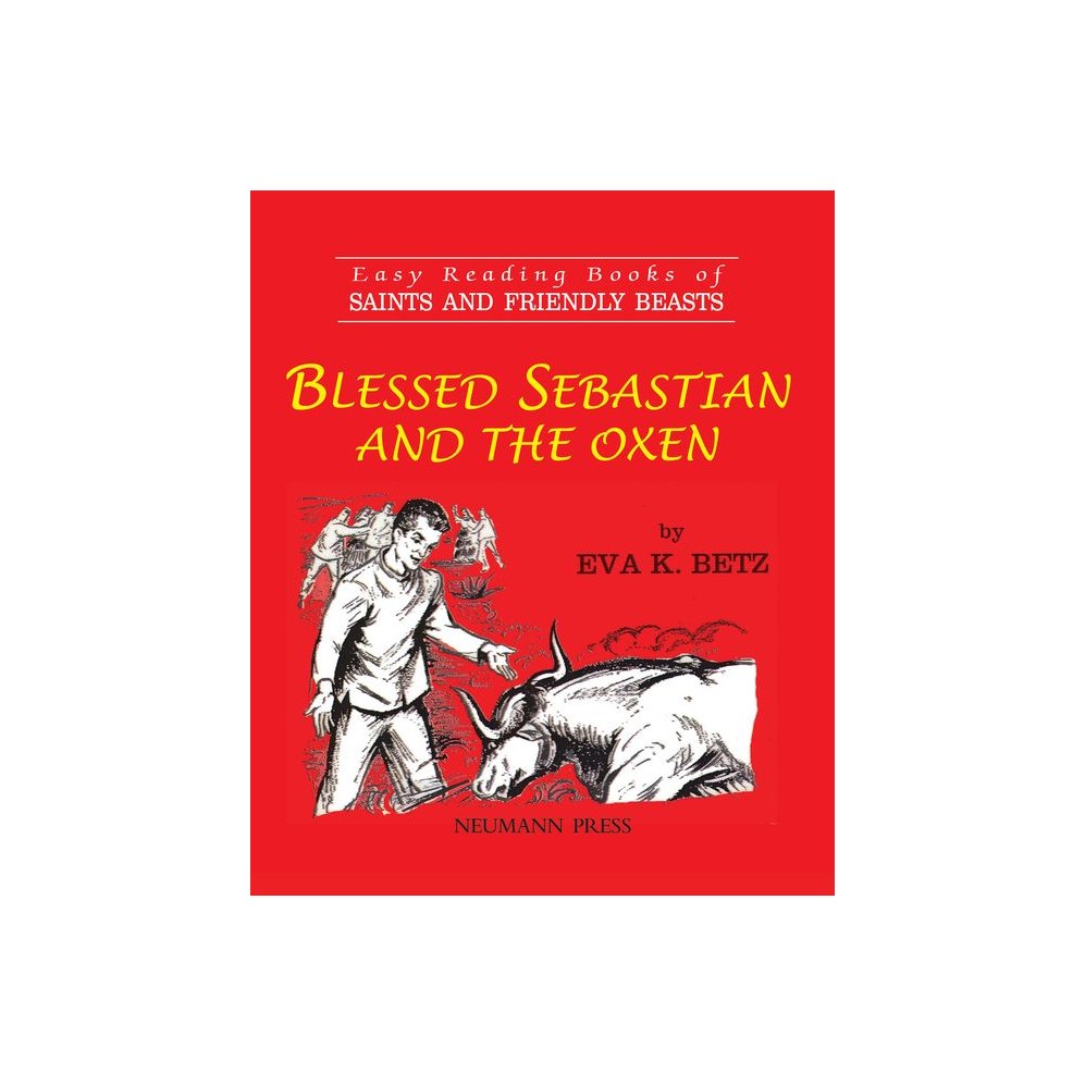 Blessed Sebastian and the Oxen