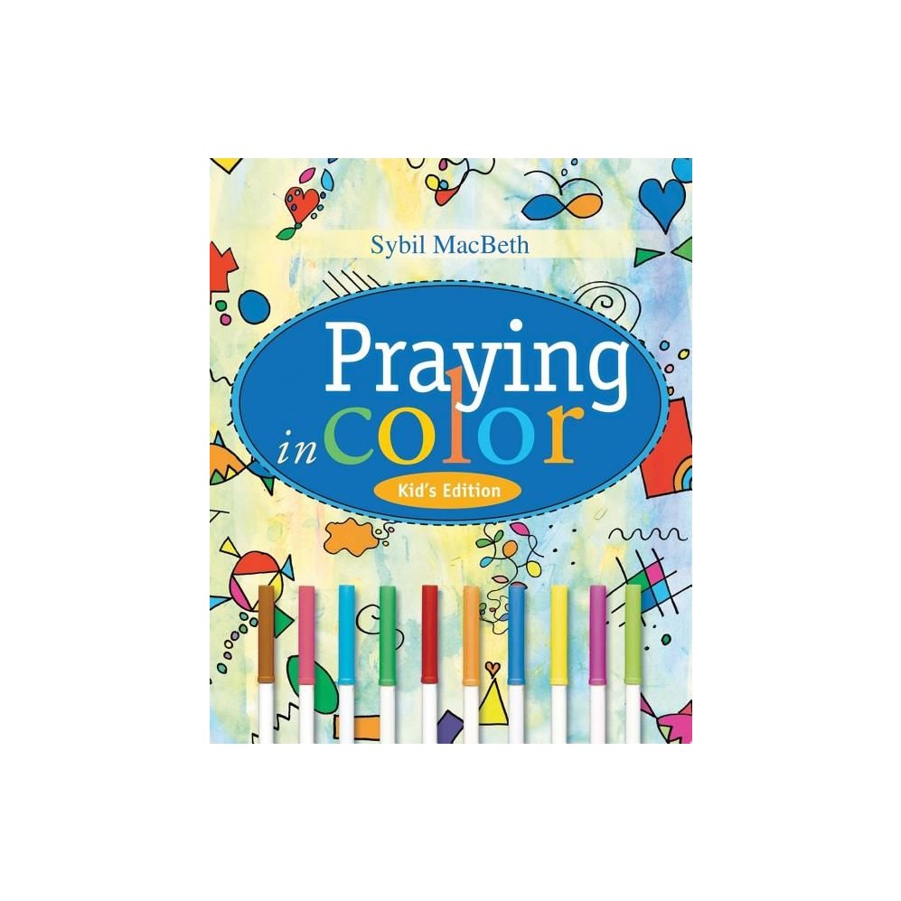 Praying in Color Kid's Edition (Kids')