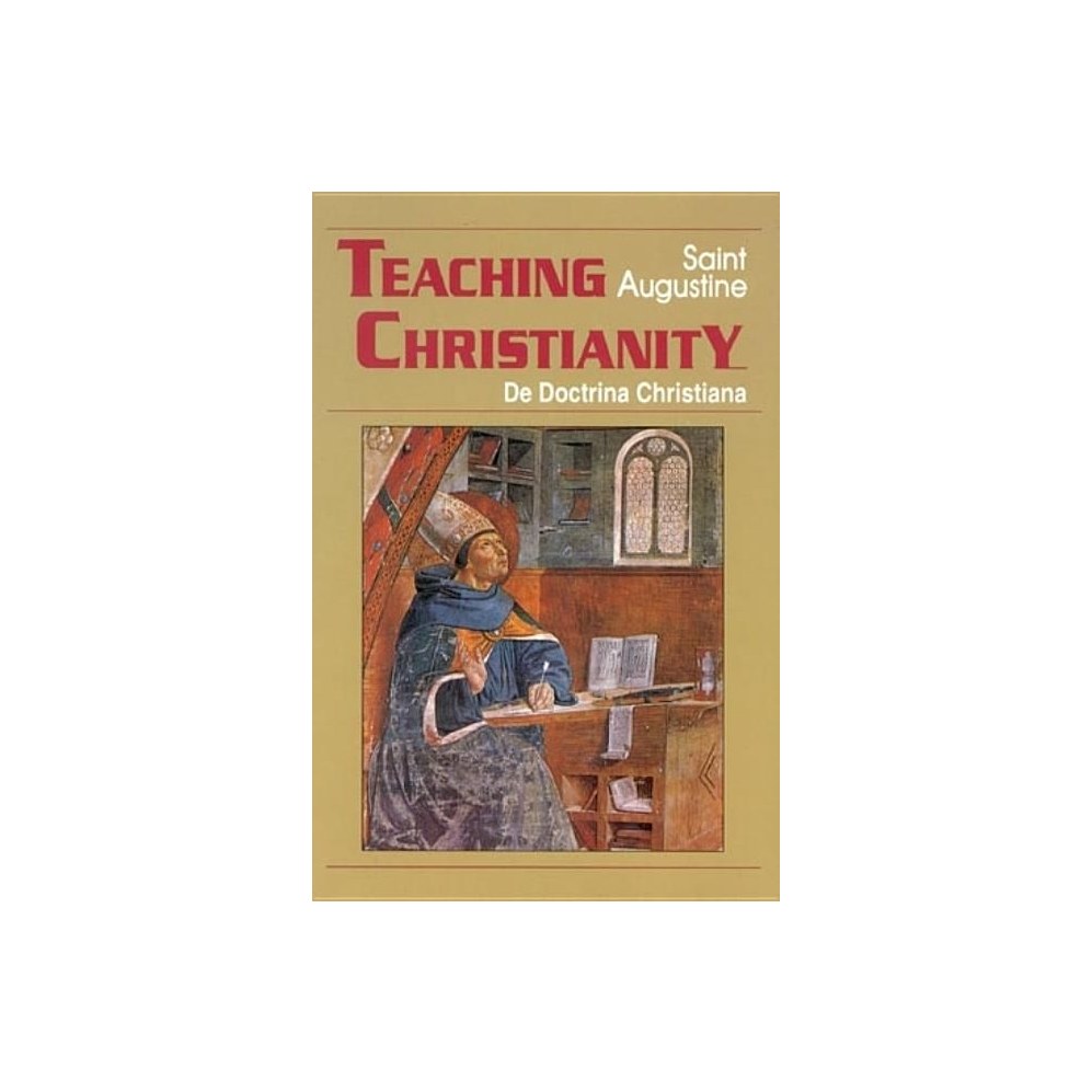 Teaching Christianity: De Doctrina Christiana (Study)