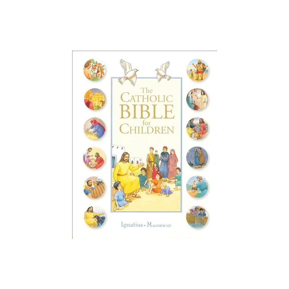 The Catholic Bible for Children