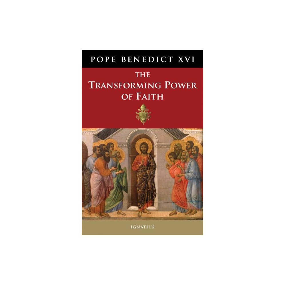 The Transforming Power of Faith