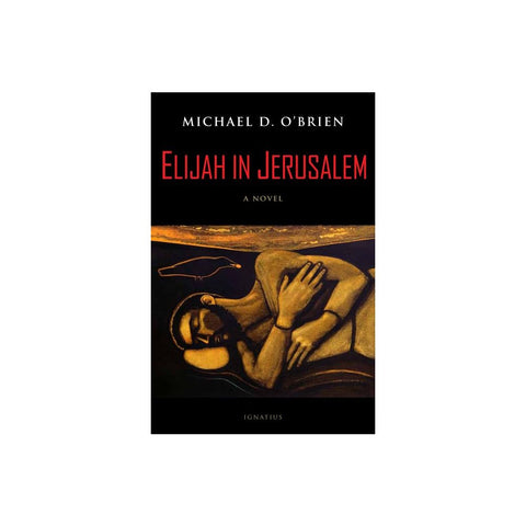 Elijah in Jerusalem