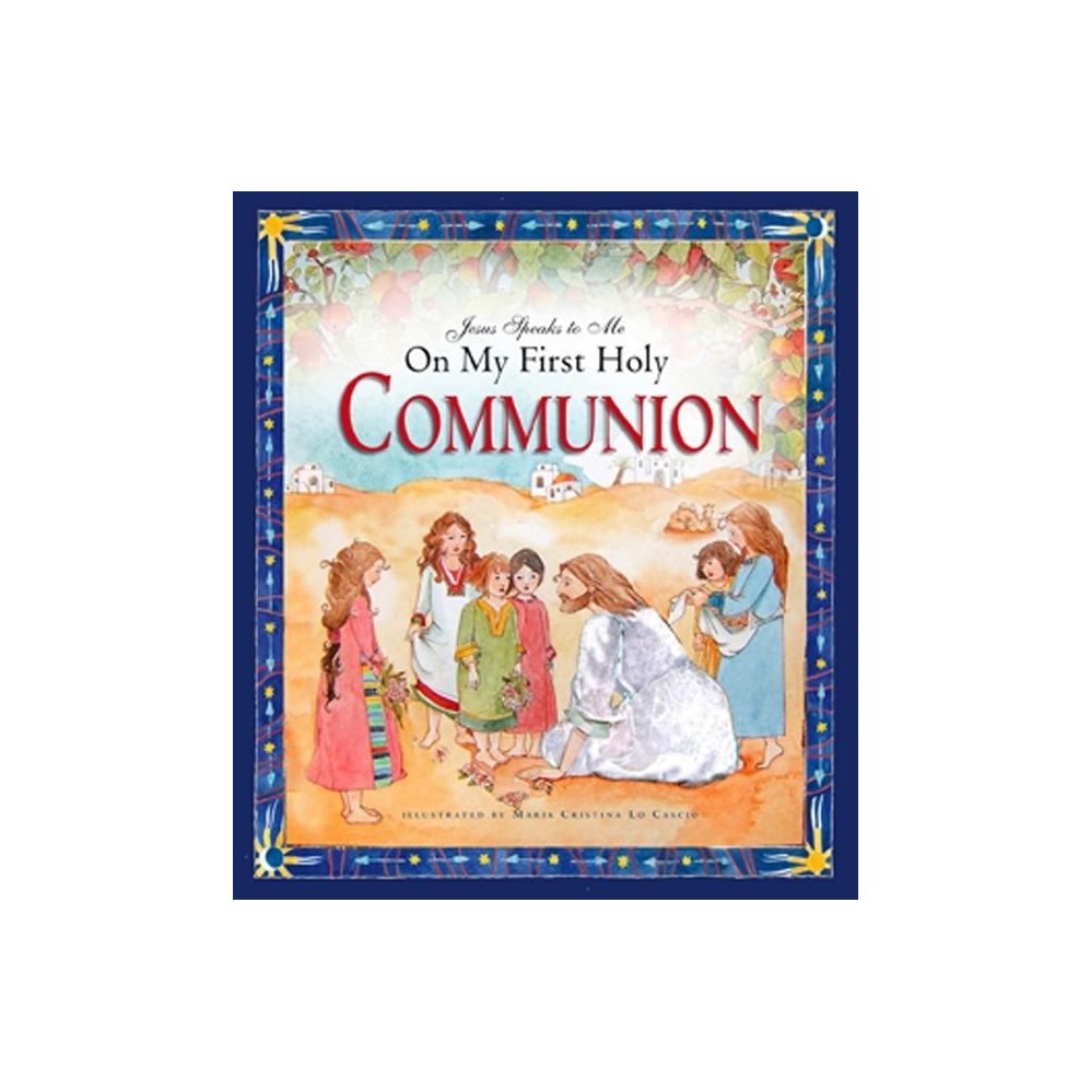 Jesus Speaks to Me on My First Holy Communion