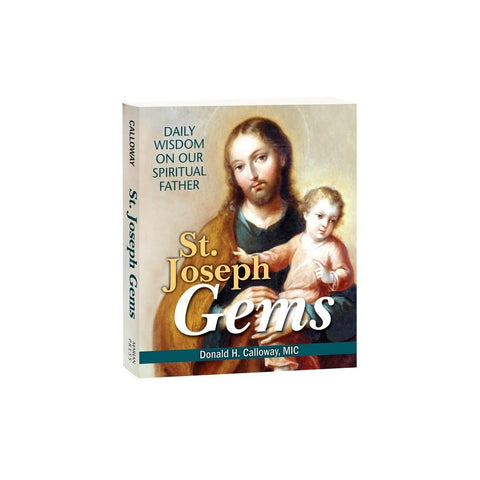 St. Joseph Gems: Daily Wisdom on Our Spiritual Father