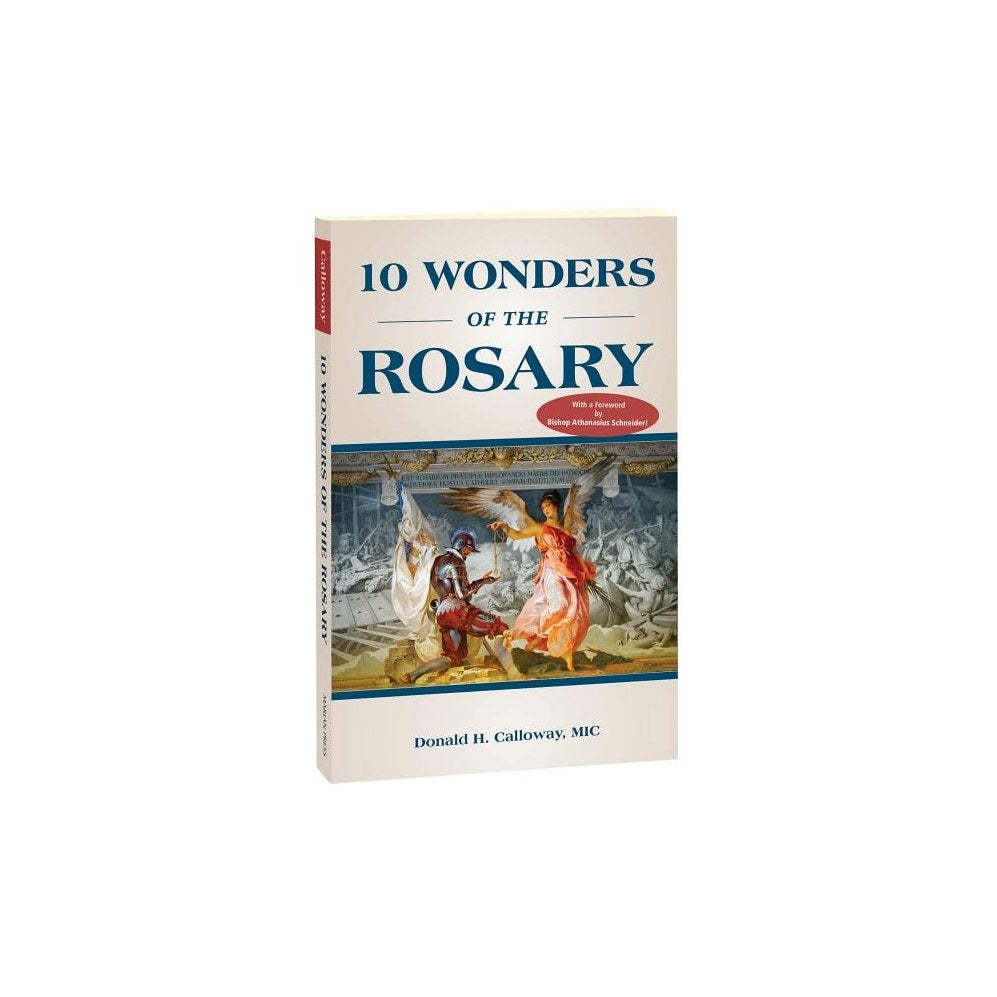 10 Wonders of the Rosary