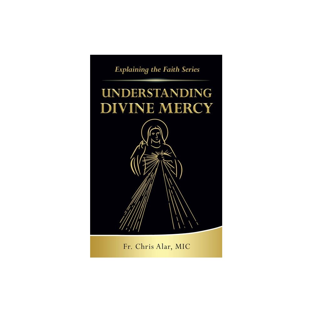 Understanding Divine Mercy